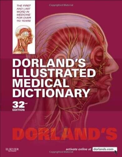 Dorland's Illustrated Medical Dictionary 32th Edition