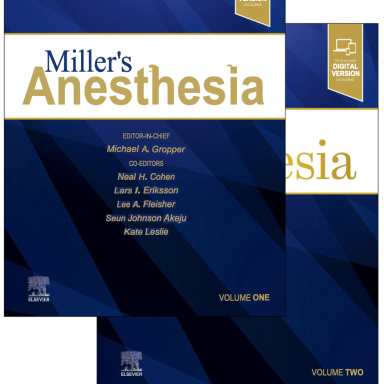 Miller's Anesthesia, 2-Volume Set, 10e (Sep 18, 2024)_(0323935923)_(Elsevier)-Elsevier (2024)